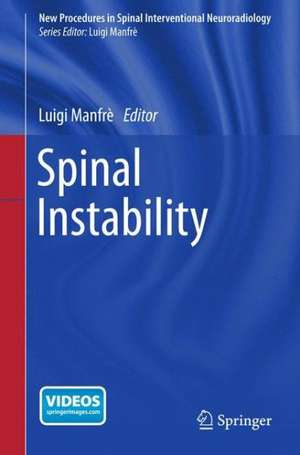 Spinal Instability de Luigi Manfrè