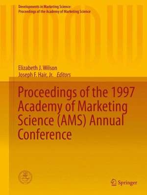 Proceedings of the 1997 Academy of Marketing Science (AMS) Annual Conference de Elizabeth J. Wilson