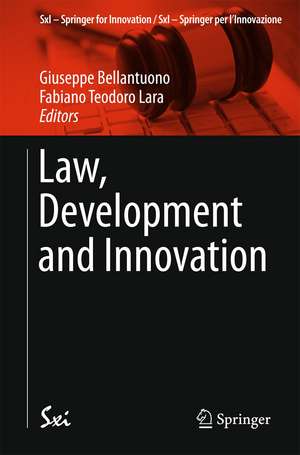 Law, Development and Innovation de Giuseppe Bellantuono