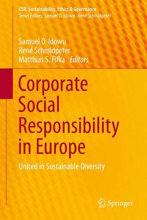 Corporate Social Responsibility in Europe: United in Sustainable Diversity de Samuel O. Idowu