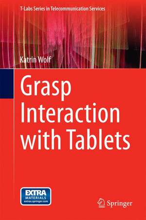 Grasp Interaction with Tablets de Katrin Wolf