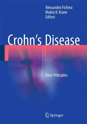 Crohn’s Disease: Basic Principles de Alessandro Fichera