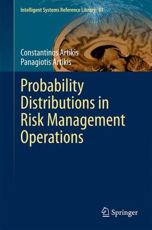 Probability Distributions in Risk Management Operations de Constantinos Artikis