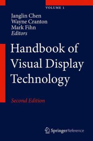 Handbook of Visual Display Technology de Janglin Chen