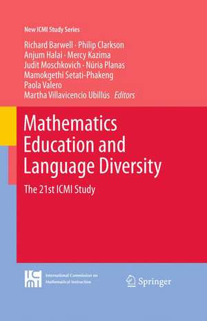 Mathematics Education and Language Diversity: The 21st ICMI Study de Richard Barwell