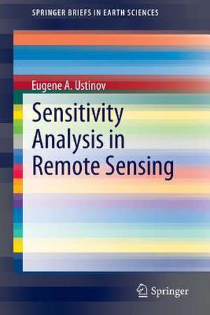 Sensitivity Analysis in Remote Sensing de Eugene A. Ustinov