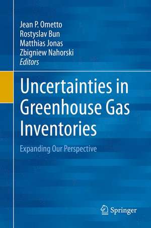 Uncertainties in Greenhouse Gas Inventories: Expanding Our Perspective de Jean P. Ometto