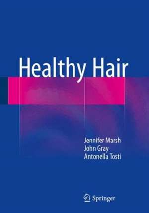 Healthy Hair de Jennifer Mary Marsh