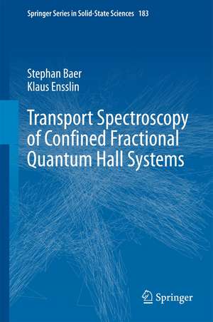 Transport Spectroscopy of Confined Fractional Quantum Hall Systems de Stephan Baer