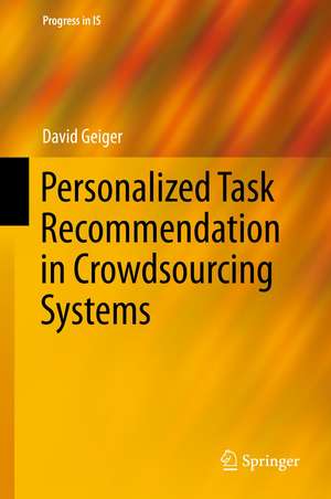 Personalized Task Recommendation in Crowdsourcing Systems de David Geiger