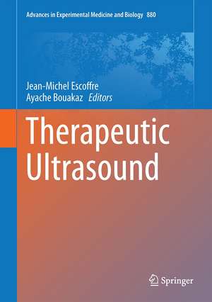 Therapeutic Ultrasound de Jean-Michel Escoffre