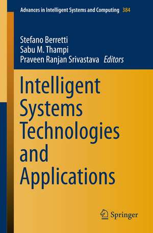 Intelligent Systems Technologies and Applications: Volume 1 de Stefano Berretti