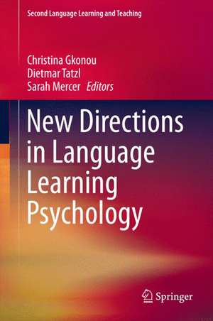 New Directions in Language Learning Psychology de Christina Gkonou