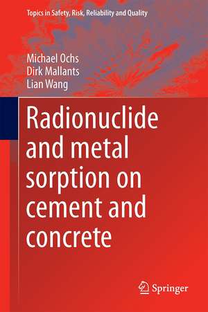 Radionuclide and Metal Sorption on Cement and Concrete de Michael Ochs