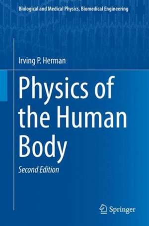 Physics of the Human Body de Irving P. Herman