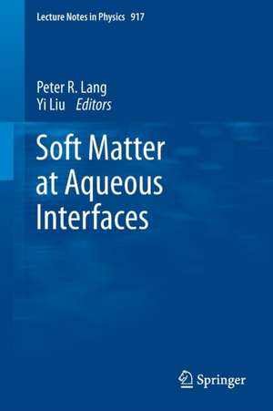 Soft Matter at Aqueous Interfaces de Peterlang