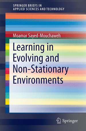 Learning from Data Streams in Dynamic Environments de Moamar Sayed-Mouchaweh