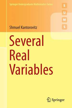 Several Real Variables de Shmuel Kantorovitz