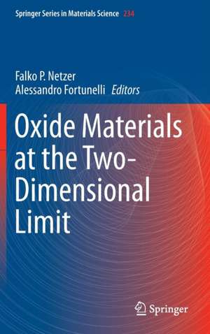 Oxide Materials at the Two-Dimensional Limit de Falko P. Netzer