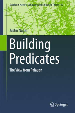 Building Predicates: The View from Palauan de Justin Nuger