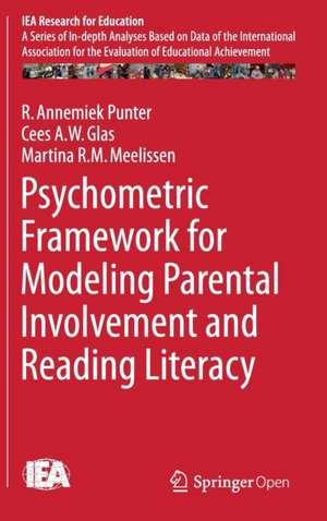 Psychometric Framework for Modeling Parental Involvement and Reading Literacy de R. Annemiek Punter