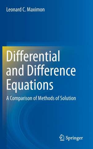 Differential and Difference Equations: A Comparison of Methods of Solution de Leonard C. Maximon