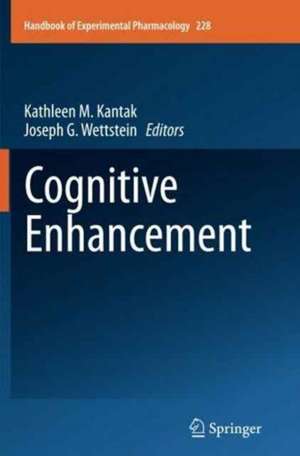 Cognitive Enhancement de Kathleen M. Kantak