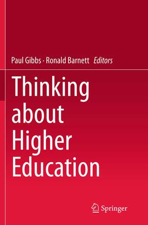 Thinking about Higher Education de Paul Gibbs