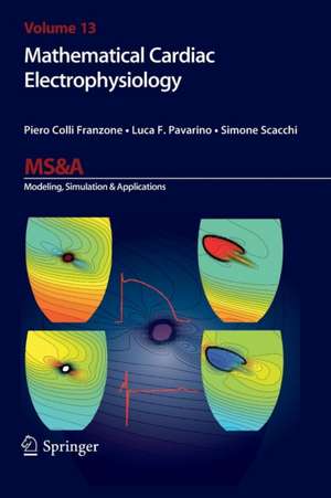 Mathematical Cardiac Electrophysiology de Piero Colli Franzone