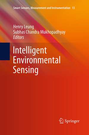 Intelligent Environmental Sensing de Henry Leung