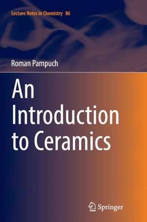 An Introduction to Ceramics de Roman Pampuch