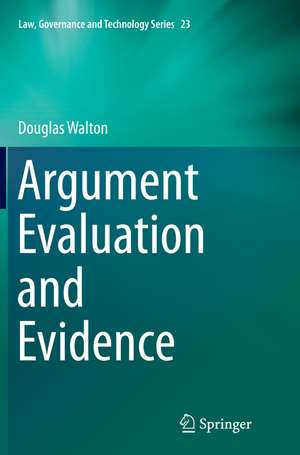 Argument Evaluation and Evidence de Douglas Walton