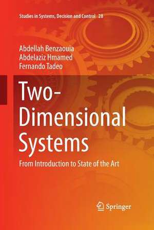 Two-Dimensional Systems: From Introduction to State of the Art de Abdellah Benzaouia