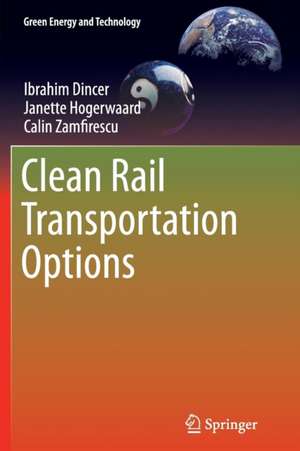 Clean Rail Transportation Options de Ibrahim Dincer