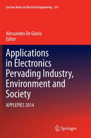 Applications in Electronics Pervading Industry, Environment