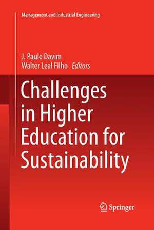 Challenges in Higher Education for Sustainability de J. Paulo Davim