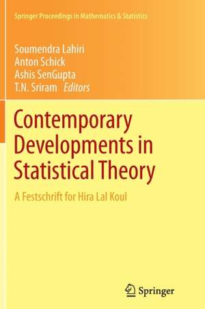 Contemporary Developments in Statistical Theory: A Festschrift for Hira Lal Koul de Soumendra Lahiri