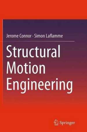 Structural Motion Engineering de Jerome Connor