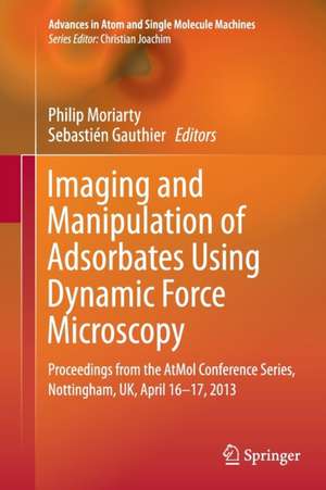Imaging and Manipulation of Adsorbates Using Dynamic Force Microscopy de Philip Moriarty