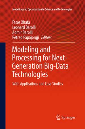 Modeling and Processing for Next-Generation Big-Data Technol