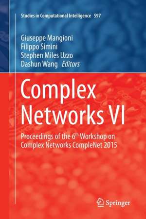 Complex Networks VI de Giuseppe Mangioni