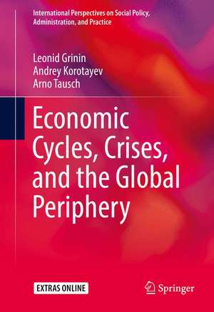 Economic Cycles, Crises, and the Global Periphery de Leonid Grinin