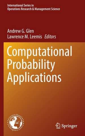 Computational Probability Applications de Andrew G. Glen