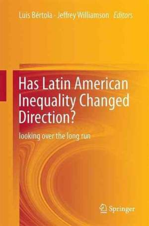 Has Latin American Inequality Changed Direction?: Looking Over the Long Run de Luis Bértola