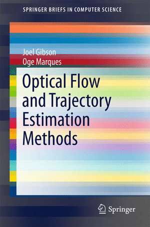 Optical Flow and Trajectory Estimation Methods de Joel Gibson