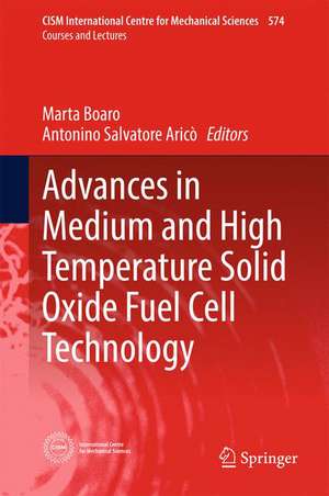 Advances in Medium and High Temperature Solid Oxide Fuel Cell Technology de Marta Boaro