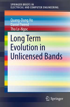 Long Term Evolution in Unlicensed Bands de Quang-Dung Ho