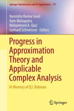 Progress in Approximation Theory and Applicable Complex Analysis: In Memory of Q.I. Rahman de Narendra Kumar Govil