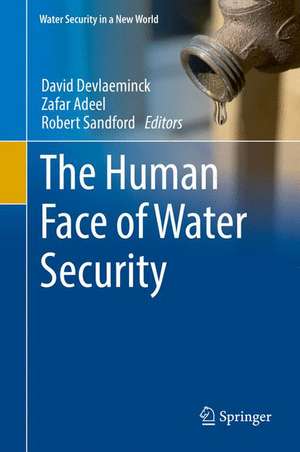 The Human Face of Water Security de David Devlaeminck