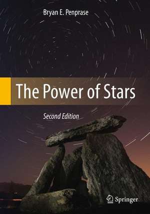 The Power of Stars de Bryan E. Penprase